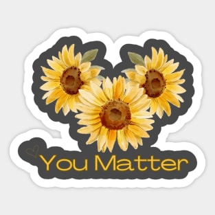 You Matter Sticker